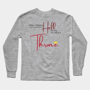 Hell Throne Long Sleeve T-Shirt